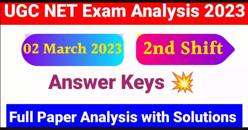 UGC NET Paper Analysis held on 2 March 2nd Shift 2023